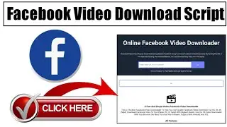 Facebook Video Download Script | How to Download Facebook Video | Video Download Website