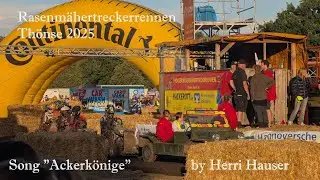 Die Hymne f&uuml;r Th&ouml;nse: Ackerk&ouml;nige - Der Song zum Rasenm&auml;hertreckerrennen! - Herri Hauser - 2025