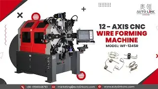 12 - Axis CNC Wire Forming Machine | WF - 1245R (Available in Alibaba and Made in China)