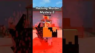 Hacking Murder Mystery 2.. #roblox #murdermystery2 #mm2 #hacker #c00lkidd #shorts