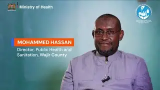 Mohammed Hassan - Director of Public Health, Wajir