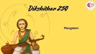 2025 Dikshithar250 - Mangalam