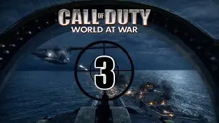 Call of Duty: World At War 2008 Campaign - Part 3 (No Commentary) 1080P