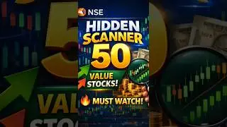 NSE Hidden Scanner 🚀 50 Value Stocks You Must Watch