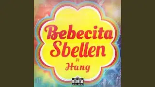 Bebecita (feat. Hang)