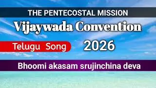 Bhoomi akasam TPM vijaywada convention songs 2026 | TPM SONGS |2026 | VIJAYWADA CONVENTION SONGS