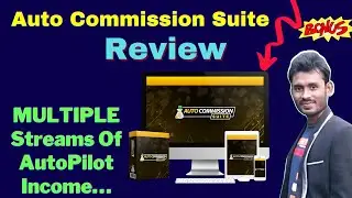 Auto Commission Suite Review + Bonuses | AutoPilot Traffic & Sales From *1 Dashboard*