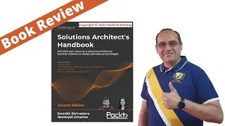 Solutions Architect's Handbook - 2nd Edition - Book Review