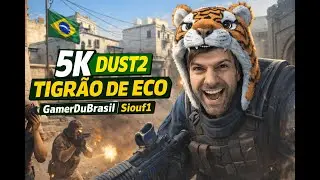 5K DUST2 (TIGR&Atilde;O DE ECO) 