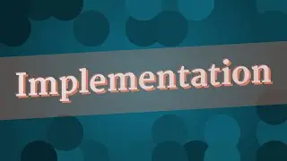 IMPLEMENTATION pronunciation &bull; How to pronounce IMPLEMENTATION