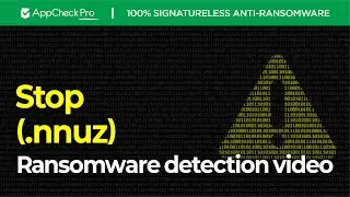 AppCheck Anti-Ransomware : Stop Ransomware (.nnuz) Block Video