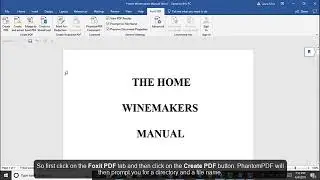 How To: Create PDF Documents Using Foxit PhantomPDF