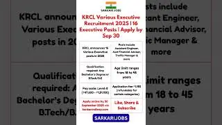 KRCL Various Executive Recruitment 2025 | 16 Executive Posts | Apply by Sep 30