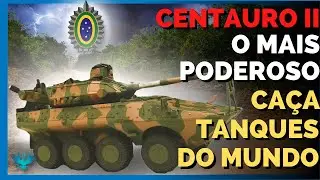 TUDO SOBRE O CENTAURO II, O MAIS MODERNO E PODEROSO CA&Ccedil;A TANQUES DO MUNDO VAI DEFENDER O BRASIL!