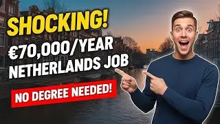 Jobs in Netherlands 2025: No IELTS & High Salary Without a Degree!