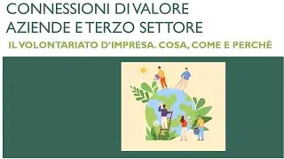 Webinar: “Connessioni di valore: aziende e Terzo settore” - 11/11/25