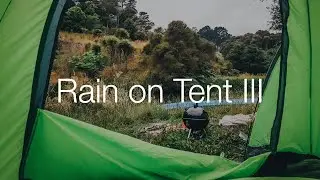 Rain on Nylon Tent Sounds, For Sleep, Meditation, Relaxation, Focus