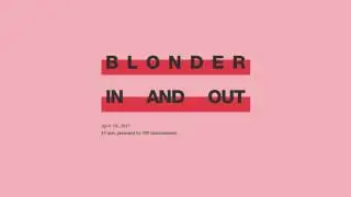 Blonder - In and Out [Official Audio Only]
