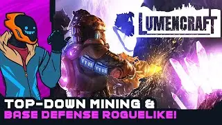 Top-Down Mining & Base Defense Roguelike - Lumencraft [Early Access]