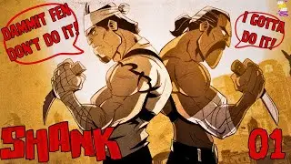 Shank - Co-op with Fenen - Part 01
