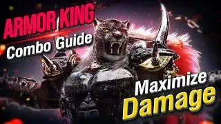New Combo Routes&Enders for Armor King in Tekken 8