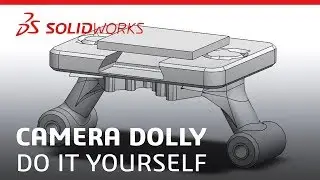 Do It Yourself 3D Printed Camera Dolly - SOLIDWORKS