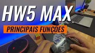 HW5 MAX  - Principais Fun&ccedil;&otilde;es