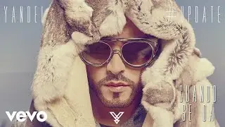 Yandel - Cuando Se Da (Audio)