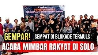 GEMPAR! ACARA MIMBAR RAKYAT DI SOLO