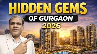 Hidden Gems of Gurgaon - Best Investment Projects in 2026 | #gurgaonrealestate #GurgaonProperty