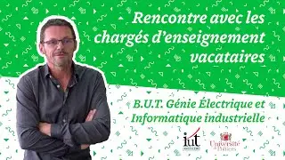 Les charg&eacute;s d'enseignement vacataires &agrave; l'IUT - B.U.T. GEII