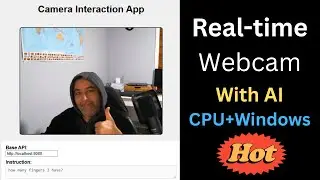 Real-Time Webcam Use with SmolVLM on CPU Using Windows - Free and Local