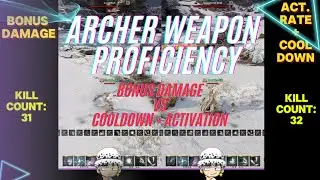 NIGHTCROWS ARCHER WEAPON PROFICIENCY TEST - Bonus damage vs Cooldown plus Activation rate.