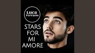 Stars for Mi Amore (Itzataliano Remix)