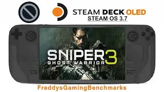 Sniper Ghost Warrior 3 on Steam Deck OLED with Steam OS 3.7