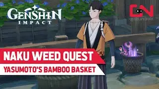 Naku Weed Quest | Genshin Impact - Yasumoto Bamboo Basket - Treatment on the Island Reputation Quest