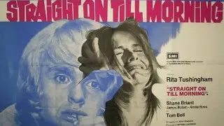 A Hammer film I&rsquo;d never seen before! &ldquo;Straight on til Morning&rdquo; (1972) review