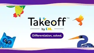 Takeoff by IXL&trade;