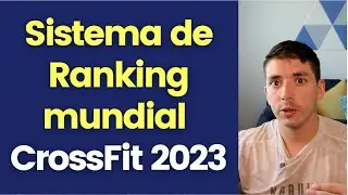 Sistema de Clasificacion CrossFit Games EXPLICADO!