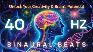 Boost Focus & Memory with 40Hz Binaural Beats 🌟 Unlock Your Creativity & Brain&rsquo;s Potential