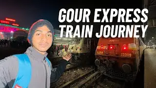 &ldquo;Worst or Best? 13153 Gour Express Full Journey 🚆&rdquo;