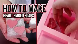 How to Make a Melt and Pour Heart Soap - Recipe Included