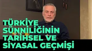Türkiye Sünniliği Neden Kaskatı? Tarihsel ve Siyasal Köken Analizi