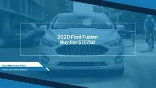 2020 Ford Fusion Monthly Special at McCombs Ford West | San Antonio Ford Dealer