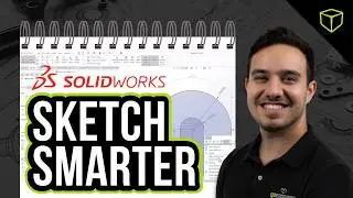Sketch With Confidence: Tips & Tricks to Master Sketches in SOLIDWORKS
