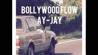 Ay-Jay - BollywoodFlow (Official Full Audio Song)