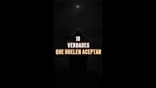 10 verdades que duelen… pero te hacen más fuerte