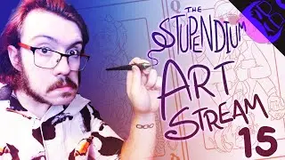 CREATIVE STREAM TITLE! - The Stupendium Art Stream 15!