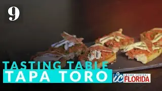 Tasting Table: Tapa Toro