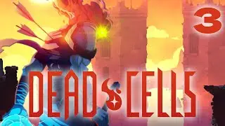 This game is messing with me so badly - Dead Cells (part 3)